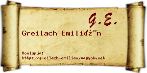 Greilach Emilián névjegykártya